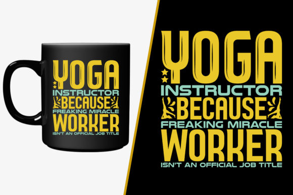 Download Yoga Instructor Because Freaking Miracle - Yoga instructor Collection