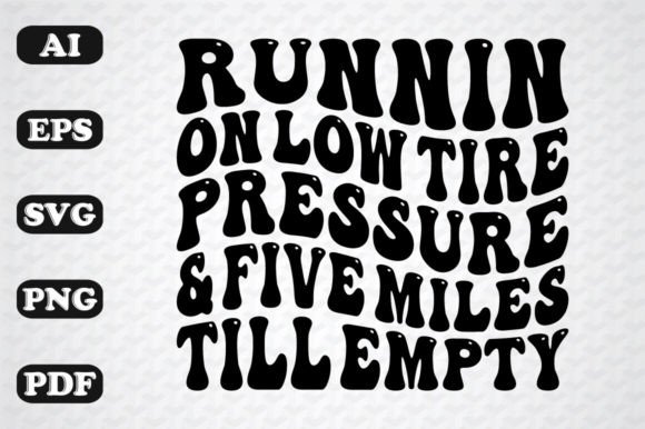 Download Runnin on Low Tire Pressure - Run Collection
